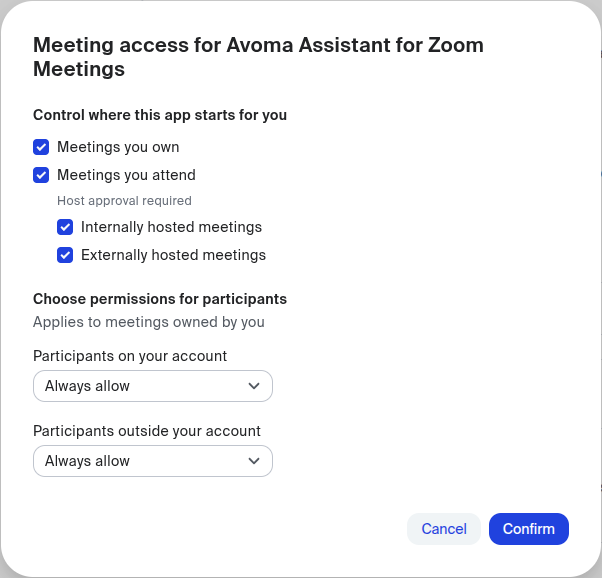 Meeting access for Avoma Assistant for Zoom Meetings window with Meetings you own, Meetings you attend, Internally hosted meetings and Externally hosted meetings all checked, and both participant permissions set to Always allow